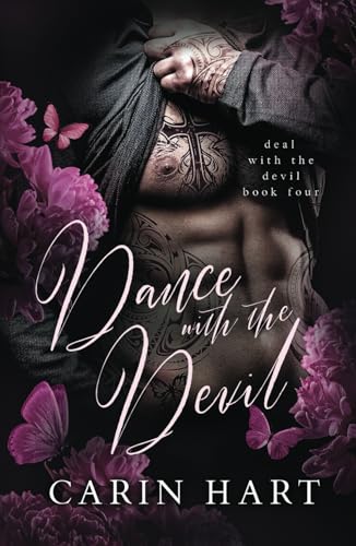 Dance with the Devil (Deal with the Devil, Band 4) Dance with the Devil (Deal with the Devil, Band 4) von Independently published