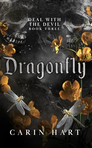 Dragonfly (Deal with the Devil, Band 3) von Independently published