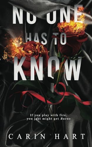 No One Has To Know: a Captive Romance (Deal with the Devil) No One Has To Know: a Captive Romance (Deal with the Devil) von Independently published
