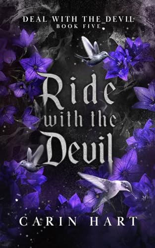Ride with the Devil: Alternate Cover (Deal with the Devil, Band 5) von Independently published
