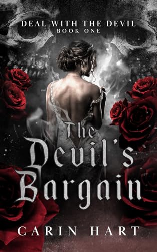 The Devil's Bargain (Deal with the Devil, Band 1) von Independently published