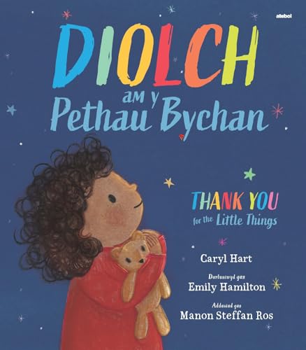 Diolch am y Pethau Bychan / Thank you for the Little Things Diolch am y Pethau Bychan / Thank you for the Little Things von Atebol Cyfyngedig