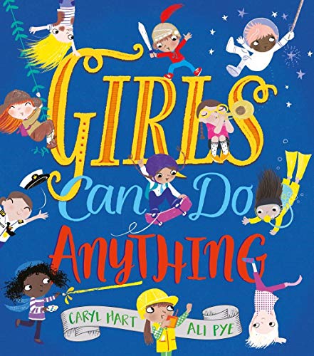 Girls Can Do Anything!: 1 von Scholastic