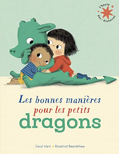 Les bonnes manières pour les petits dragons Les bonnes manières pour les petits dragons