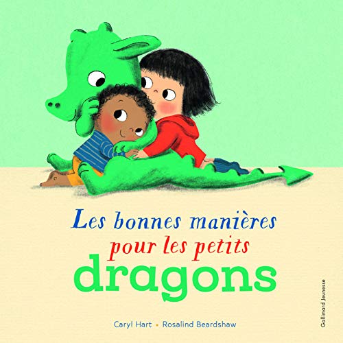 Les bonnes manières pour les petits dragons von Gallimard Jeunesse