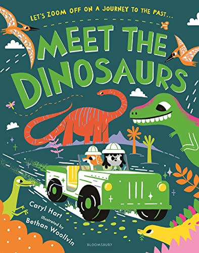 Meet the Dinosaurs von Bloomsbury Children's Books