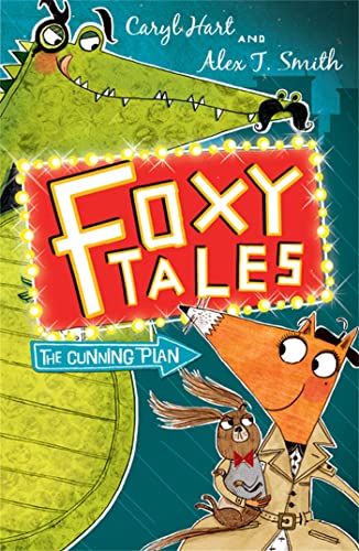 The Cunning Plan: Book 1 (Foxy Tales)