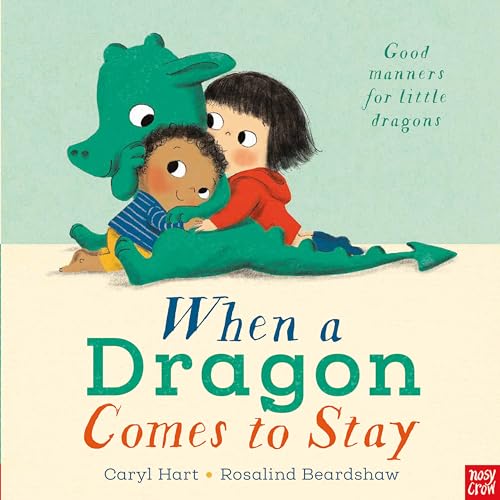 When a Dragon Comes to Stay When a Dragon Comes to Stay