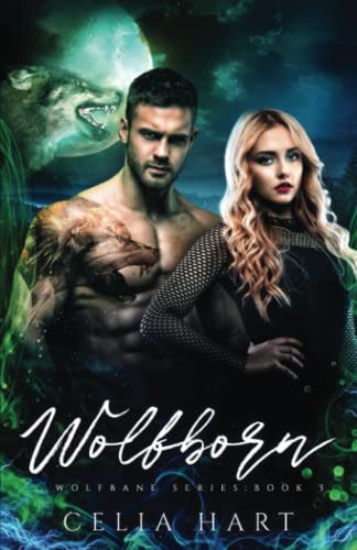 Wolfborn (Wolfbane Series, Band 3)