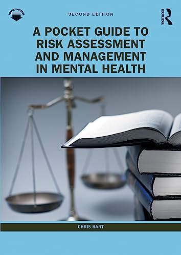 A Pocket Guide to Risk Assessment and Management in Mental Health von Routledge