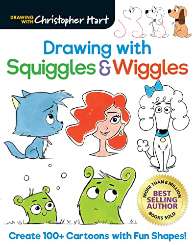 Drawing With Squiggles & Wiggles: Create 100+ Cartoons With Fun Shapes! (Drawing With Christopher Hart) von Sixth & Spring Books