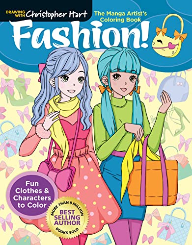 The Manga Artist's Coloring Book - Fashion!: Fun Clothes & Characters to Color