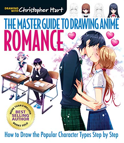 The Master Guide to Drawing Anime: Romance: How to Draw Popular Character Types Step by Step von Get Creative 6