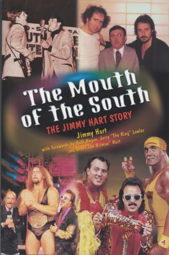 The Mouth Of The South: The Jimmy Hart Story von ECW Press