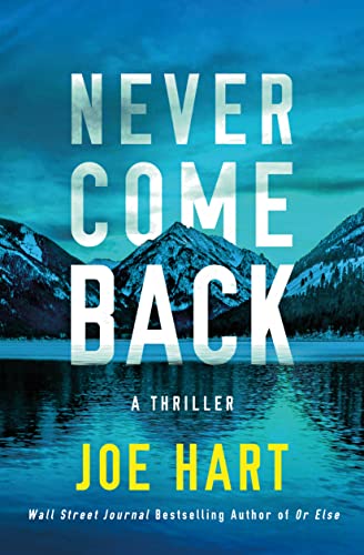 Never Come Back: A Thriller (Nora McTavish, Band 2) von Thomas & Mercer