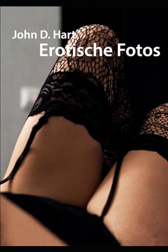 Erotische Fotos (Lilja - von Hausfrau zu Hotwife, Band 3)