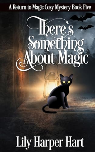 There's Something About Magic (A Return to Magic Cozy Mystery, Band 5) von Independently published