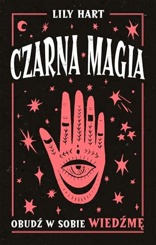 Czarna magia.: Obudź w sobie wiedźmę von Muza