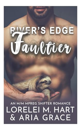 River's Edge: Faultier: M/M MPreg Wandler Romanze (Rivers Edge (German), Band 10)
