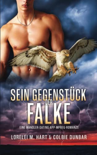 Sein Gegenstück: der Falke: Eine Wandler Dating App Mpreg Romanze