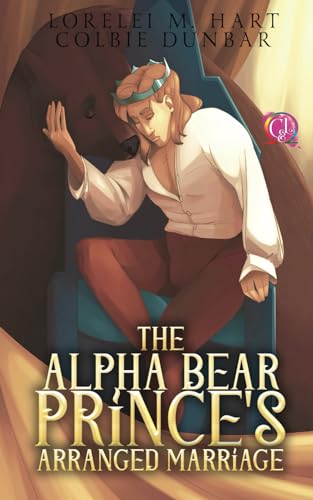 The Alpha Bear Prince’s Arranged Marriage: An MM Mpreg Shifter Romance (The Omega’s Royal Arrangement, Band 2) von Independently published