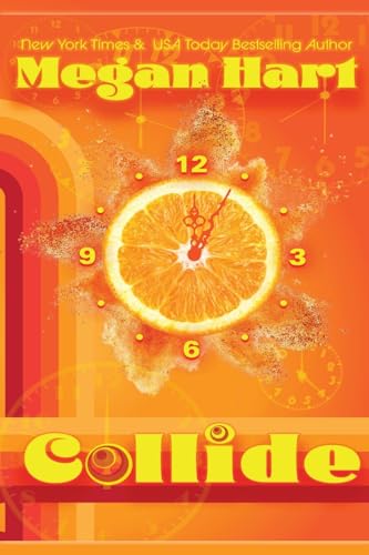 Collide: A Time Travel Romance von Chaos Publishing