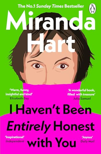 I Haven’t Been Entirely Honest with You: From bestselling author and the nation's favourite comedian von Penguin