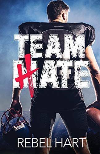 Team Hate: An Enemies To Lovers Standalone Romance: A Standalone Enemies To Lovers Sports Romance (The Football Boys) von Amore Publishing
