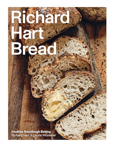 Richard Hart Bread: Intuitive Sourdough Baking von Hardie Grant Books