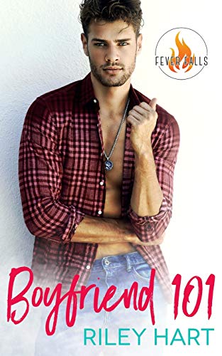 Boyfriend 101 (Fever Falls, Band 6)
