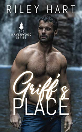 Griff's Place (Havenwood, Band 4) von Independently Published