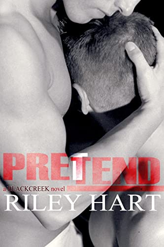 Pretend (Blackcreek, Band 3)