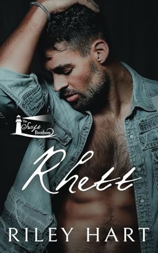 Rhett (The Swift Brothers, Band 3) von Independently published