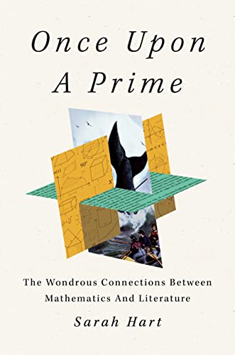Once Upon a Prime: The Wondrous Connections Between Mathematics and Literature von Flatiron Books