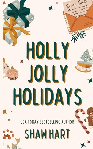 Holly Jolly Holidays: A Holiday Collection (Special Edition) von Independently published