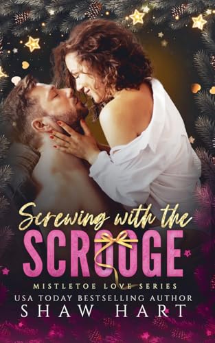 Screwing With The Scrooge Screwing With The Scrooge von Shaw Hart