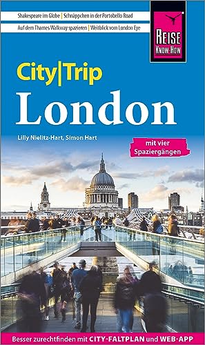 Reise Know-How CityTrip London: Reiseführer mit Stadtplan, 4 Spaziergängen und kostenloser Web-App von Reise Know-How Verlag Peter Rump GmbH