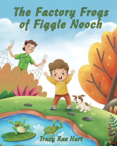 The Factory Frogs of Figgle Nooch von EBook Bakery