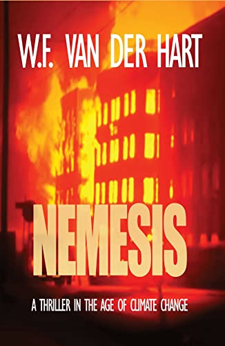Nemesis (The Dome, Book 3): A Thriller in the Age of Climate Change von WF van der Hart