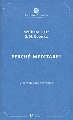 PERCHE' MEDITARE?
