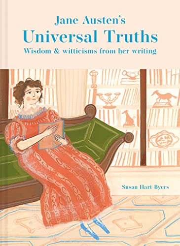 Jane Austen's Universal Truths: Wisdom and witticisms from her writings von Portico