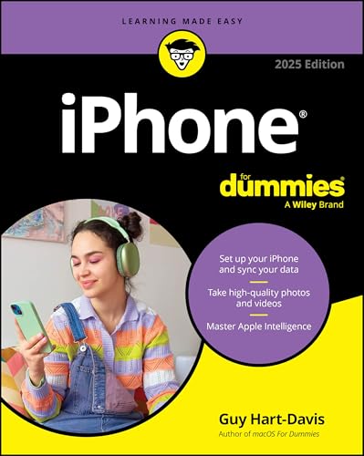 iPhone For Dummies, 2025 Edition iPhone For Dummies, 2025 Edition von For Dummies