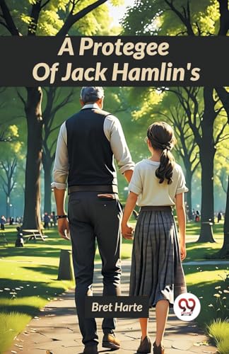 A Protegee Of Jack Hamlin's von Double 9 Books