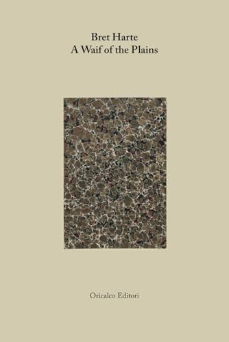 A Waif of the Plains von Independently published