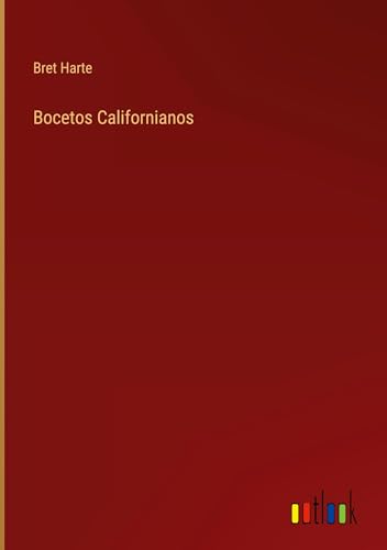 Bocetos Californianos von Outlook Verlag
