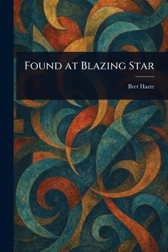 Found at Blazing Star von Anson Street Press
