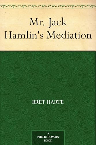 Mr. Jack Hamlin's Mediation von Anson Street Press