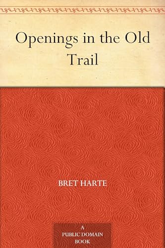 Openings in the Old Trail von Anson Street Press