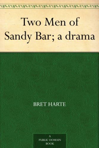 Two Men of Sandy Bar von Anson Street Press