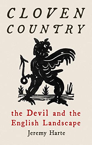 Cloven Country: The Devil and the English Landscape von Reaktion Books